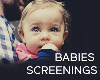 Babies Screenings
