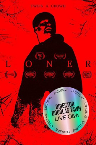 Loner: Includes a Live Q&A
