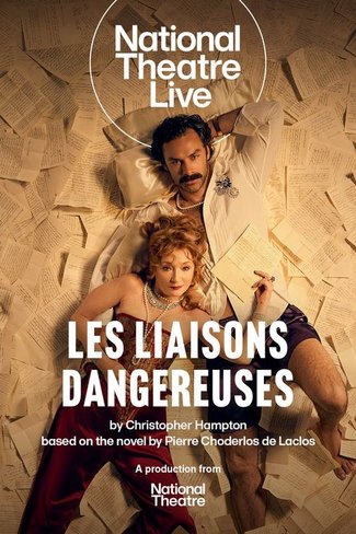 National Theatre Live: Les Liaisons Dangereuses