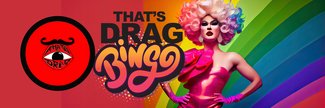 That's Drag Bingo - The Stage Spectacular