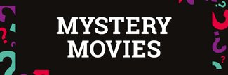 Mystery Movie Sept 23